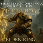 Mastering the Executioner Smough Cosplay Build in Elden Ring: A Complete Breakdown
