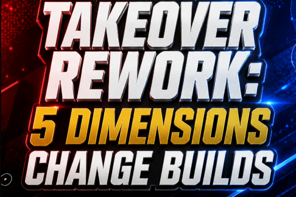 NBA 2K27 Takeover Rework: 5 Dimensions Change Builds